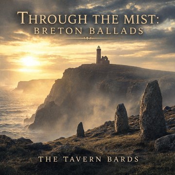 Through the Mist: Breton Ballads